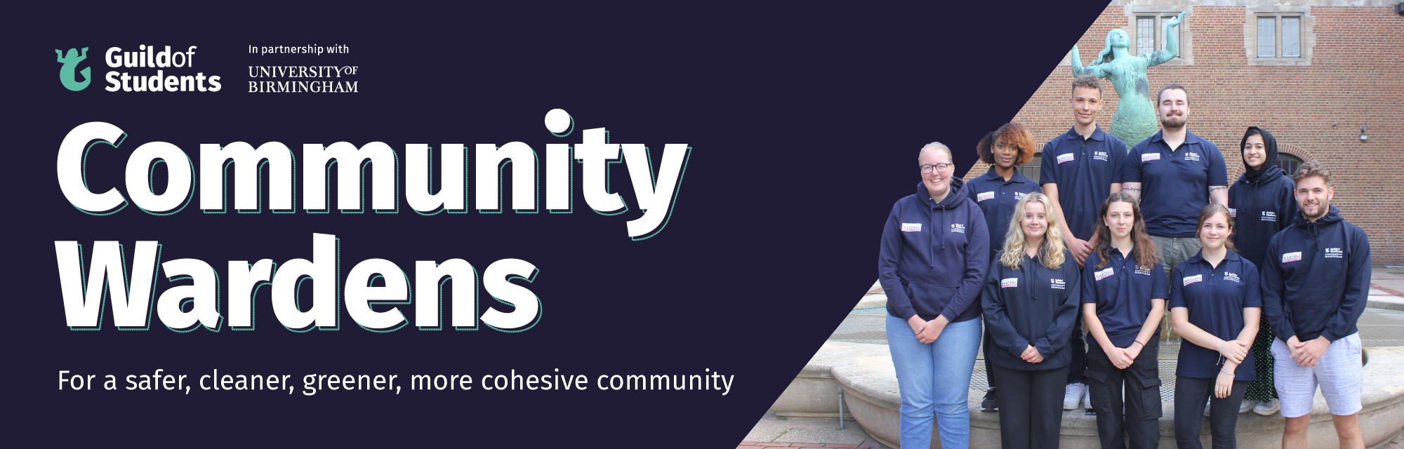 An image of Community Wardens with the text - for a safer, cleaner, greener, more cohesive  community
