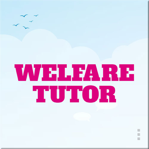 Wlefare Tutor